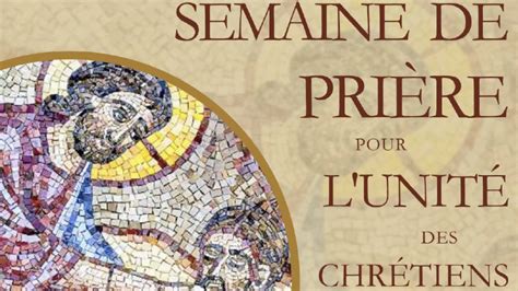 Semaine de prière pour l unité des chrétiens Œuvres Pontificales