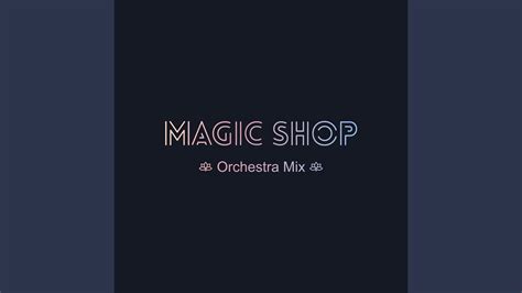 Magic Shop - YouTube