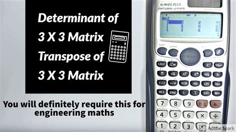 Determinant And Transpose Of 3×3 Matrix Using Casio Fx 991es Plus ข้อมูลล่าสุดเกี่ยวกับmatrix