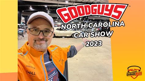 GoodGuys Car Show 2023 Raleigh NC YouTube