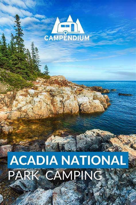 Acadia National Park Camping Camping Resort, Camping Glamping, Camping ...