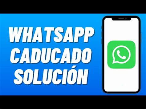 Cómo ARREGLAR WHATSAPP CADUCADO 2024 Solución Esta Versión a Vencido