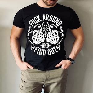 Fuck Around And Find Out Svg Png Petty Quote Adult Humor F Around