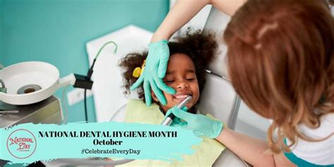 National Dental Hygiene Month October National Day Calendar