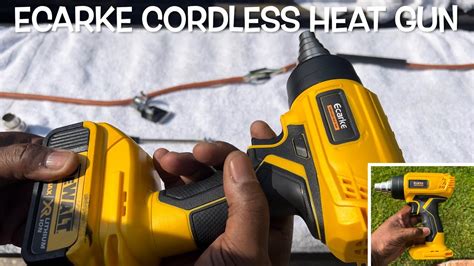 Ecarke Cordless Heat Gun DeWalt Battery Required YouTube