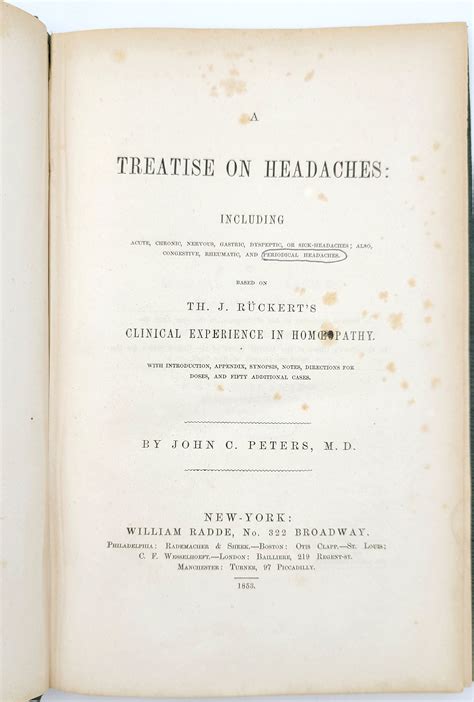 A Treatise on Headaches: Including Acute, Chronic, Nervous, Dyspeptic