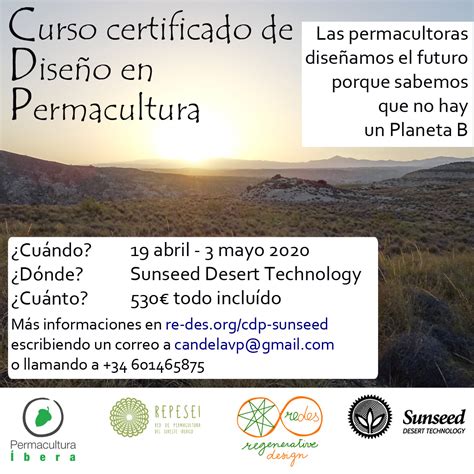 Curso Certificado De Dise O En Permacultura Cdp En Sunseed Desert