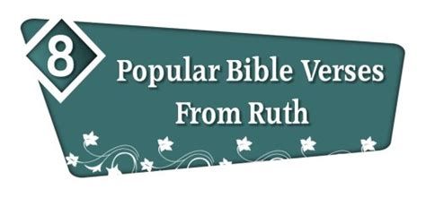 8 Most Popular Bible Verses From Ruth | Ruth Bible Quotes