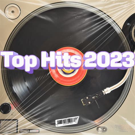 Todays Top Hits Song And Lyrics By Top Hits Best Songs Of