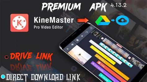 Kinemaster Apk Mod