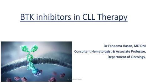 Btki In Treatment Of Chronic Lymphocytic Leukemia Ppt