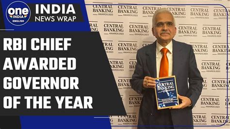 Rbi Chief Shaktikanta Das Awarded Governor Of The Year By Central