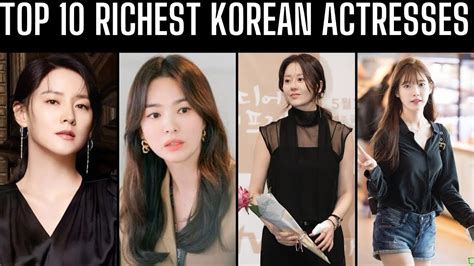 Top 10 Highest Paid Korean Actresses Of All Time Youtube