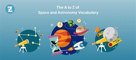 The A To Z Of Space And Astronomy Vocabulary