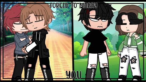 Forced To Marry You Gcmm Gay Love Story Part Youtube