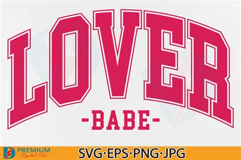 Valentine Babe PNG Varsity SVG Design Graphic By Premium Digital Files Creative Fabrica