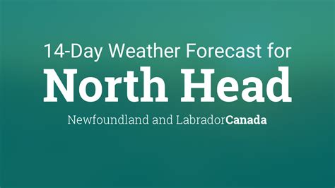 North Head, Newfoundland and Labrador, Canada 14 day weather forecast