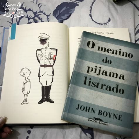 O Menino Do Pijama Listrado John Boyne Quem L Sabe Porqu