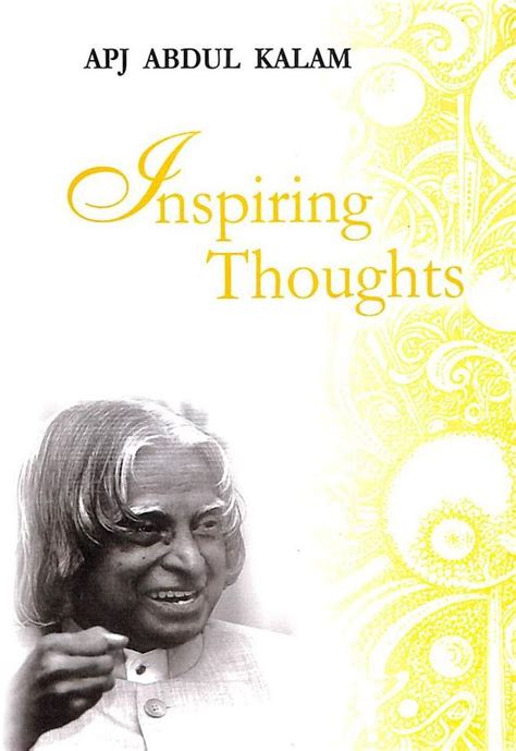 Buy Inspiring Thoughts Apj Abdul Kalam Book Apj Abdul Kalam