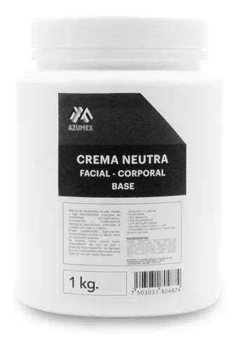 Crema Neutra Facial Corporal Base Sin Aroma 1 Kilogramo Tipo De Envase