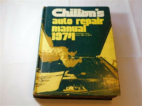 Chilton S Auto Repair Manual American Cars From To Chilton