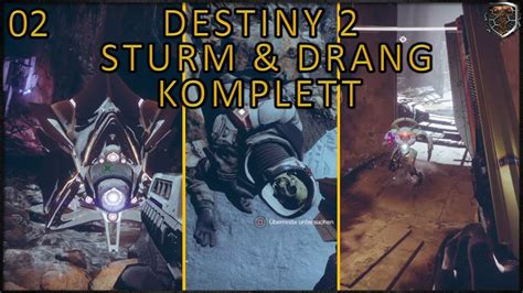 GER 02 Sturm Drang Komplett Destiny 2 PESTIexe YouTube