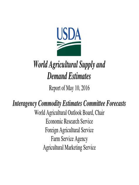 World Agricultural Supply And Demand Estimates Interagency Commodity Estimates Committee