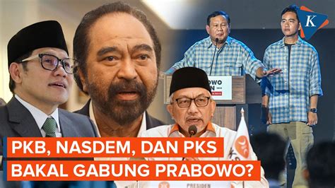 Manuver Pkb Nasdem Dan Pks Isyaratkan Gabung Prabowo Youtube