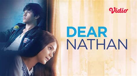 Dear Nathan (2017) Full Movie | Vidio