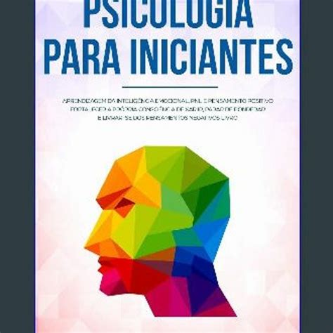 Stream READ EBOOK Psicologia Para Iniciantes Aprendizagem Da