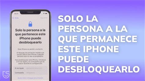 Sólo el Propietario Puede Desbloquear este iPhone Descubre cómo