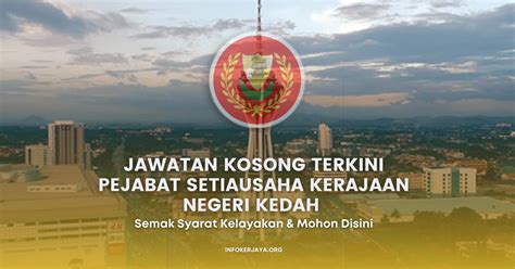 Jawatan Kosong Terkini Pejabat Setiausaha Kerajaan Negeri Kedah