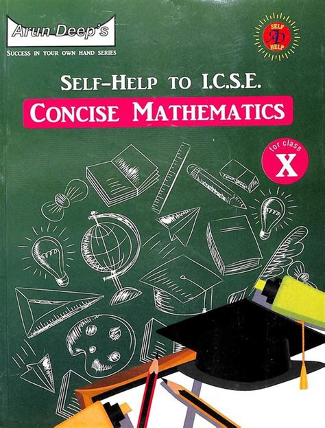 Buy Concise Mathemtics Self Help To Class 10 For 2022 Examination