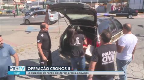 Operação Cronos II prende suspeitos de vários crimes em Minas MG2 G1