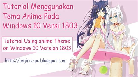 Windows 10 anime theme with sound - etpenglish