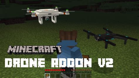 Drone Addon V2 Minecraft Pe Youtube