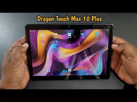 Dragon Touch Max 10 Plus Tablet Unboxing And Impressions YouTube