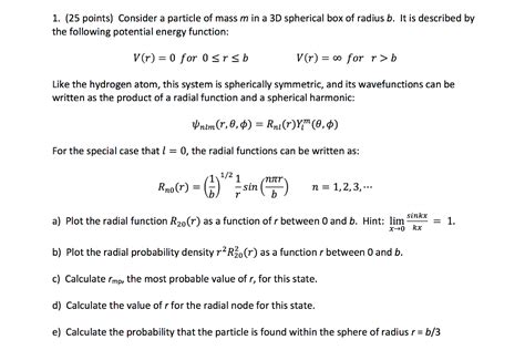 Solved 1 25 Points Consider A Particle Of Mass M In A 3d