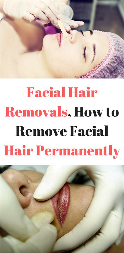 Facial Hair Removals How To Remove Facial Hair Permanently Hair