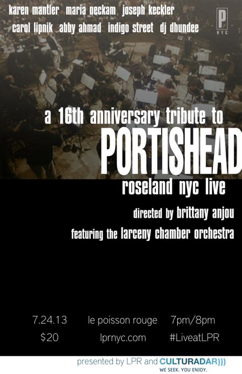 A Tribute to Portishead: Roseland NYC Live July 24th, 2013 - LPR