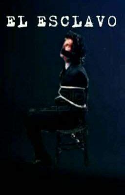 El Esclavo Gay Capítulo Wattpad