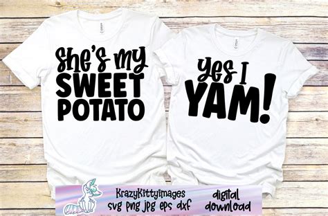 Shes My Sweet Potato Yes I Yam Matching Thanksgiving Shirts Svg