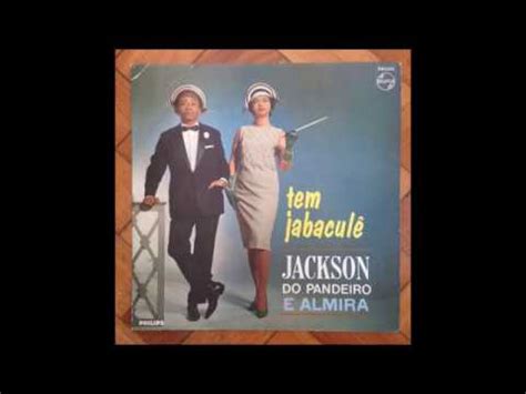 Lp Jackson Do Pandeiro Tem Jabacule Full Album Youtube