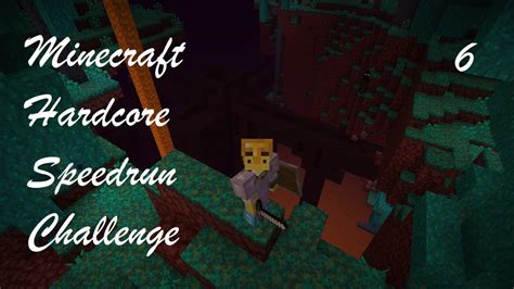 Minecraft Hardcore Speedrun Challenge 6 3 YouTube