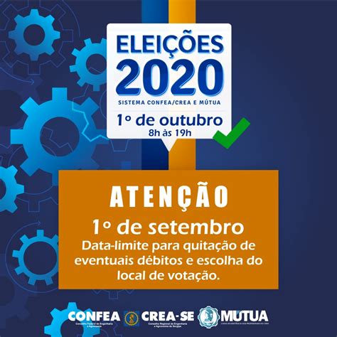 Eleições 2020 Termina Em 1º De Setembro O Prazo Para Escolha Do Local De Votação Crea Se