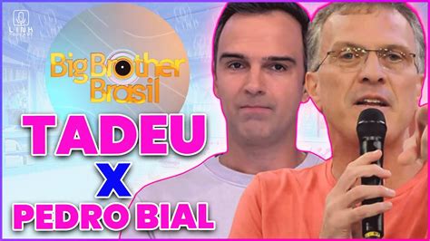 BBB 24 INTERNAUTAS COMPARAM DISCURSOS DE BIAL E TADEU RAFAEL