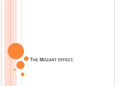 The mozart effect