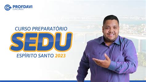 Curso Sedu Es Professor Davi Concursos