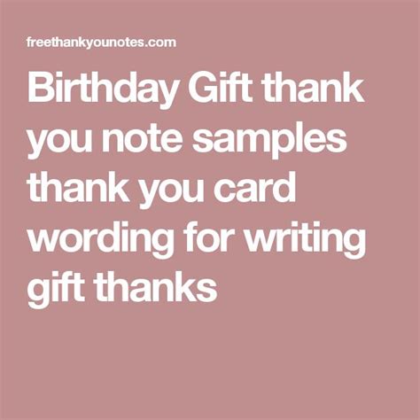 Thank You Notes For Birthday Ts