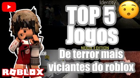 Top Jogos De Terror Mais Viciantes Do Roblox Isa Yt Oficial